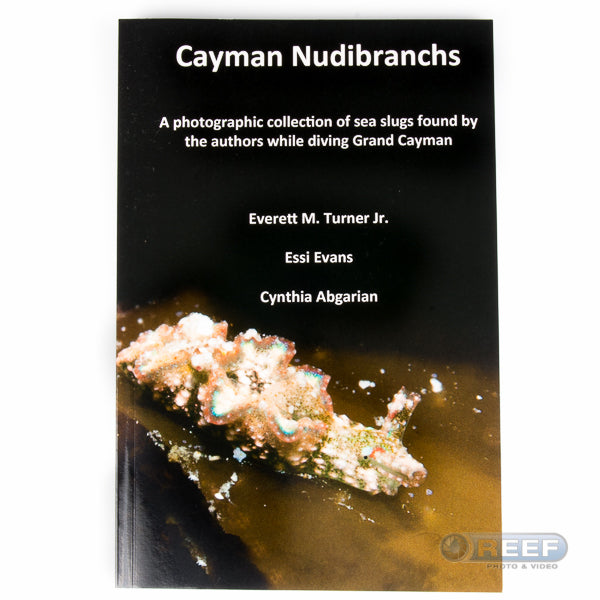 Cayman Nudibranchs by Turner, Evans, Abgarian